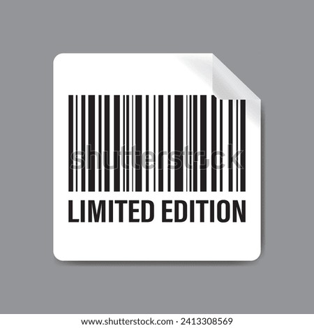 Limited edition label with barcode. Promotion campaign. Monochromatic design. Price tag template for web advertisement. Vector illustration