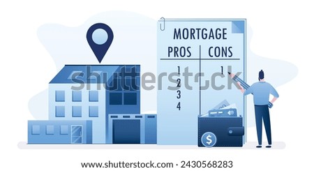 Man writes on paper pros and cons of mortgage. Guy thinking of buying real estate with mortgage. Advantages and disadvantages of loan. Concept of choosing way to purchase property. Vector Illustration