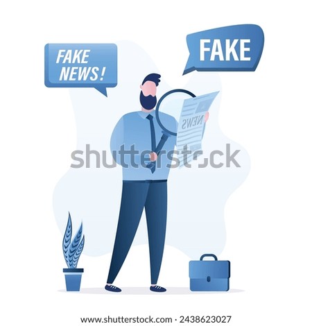 Businessman use magnifying glass and read newspaper . Fake news. Social media with propaganda or hoax. Man not believing the false press. Male character in trendy style. Flat vector illustration