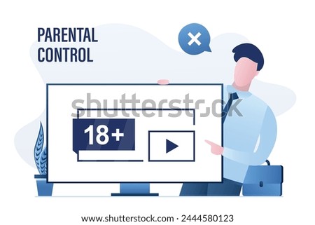 Father or male user near modern monitor, age restrictions. Parental control for tv, media content in Internet and streaming services. 18 plus content, warning sign. Flat vector illustration