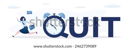 Happy businesswoman running from alarm clock with the word QUIT. Time to quit day time job, resign from full time career, leaving company and independence from office job. flat vector illustration