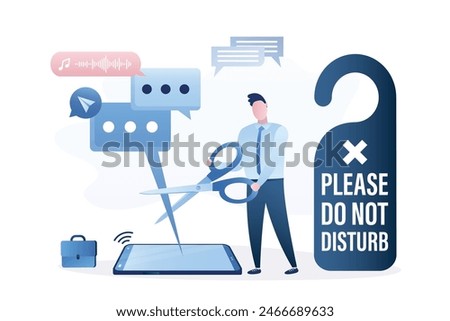 Young adult uses scissors to cut out various messages. Huge sign - Do not disturb. Block unwanted messages, filter messages, spam and chats from unknown senders. Delete all conversations. Flat vector