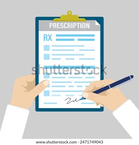 Medical worker holds pad with prescription blank. Doctor filled out and signs the prescription form. Hand uses pen to sign document. Health care, medicine and pharmaceuticals. Flat vector illustration