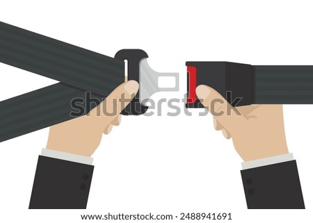 Passenger hands holding seat belt. Caucasian driver fastens the seat belt. Close view. Fasten your seatbelt, warning banner. Poster with rule of safety traffic for driver. flat vector illustration