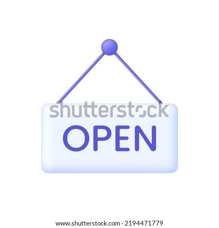 3D Open sign icon. Open door. Signboard with text 