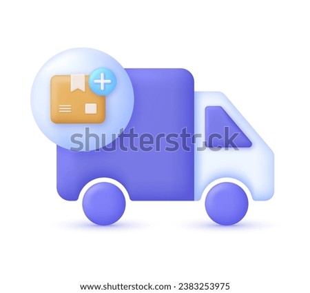 3D Truck with delivery box and plus sign. Add concept. Express delivery, shipping, truck icon, quick move. Fast delivery concept. Trendy and modern vector in 3d style.