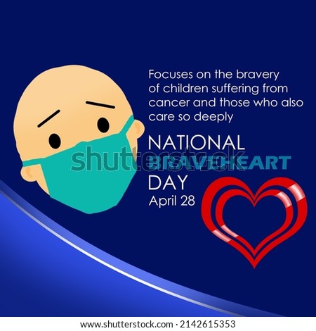 A bravehearts hairless little boy wearing a blue mask with love shape and texts on dark blue background, National BraveHearts Day April 28
