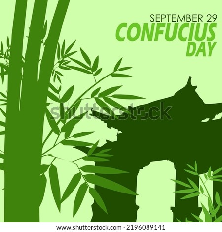 Silhouette illustration of bamboo plants and asian character buildings with bold text on light green background to commemorate Confucius Day on September 29