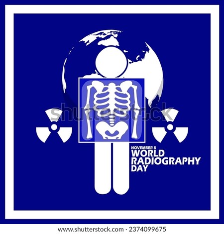 Icon of a person doing a body x-ray and radioactive icons, with bold text in frame on dark blue background to commemorate World Radiography Day on November 8