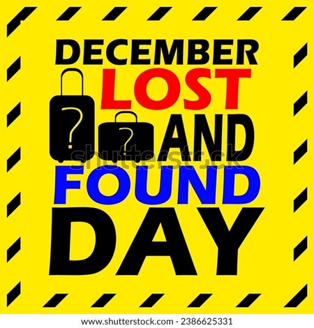 Lost and Found Day banner, Bold text with an icon of two travel suitcases with a question mark symbol on yellow background to commemorate on December