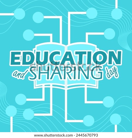 Education and Sharing Day event banner. Bold text with a book and sharing network on light blue background to celebrate on April 18th