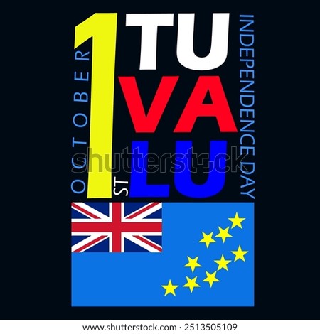 Tuvalu Independence Day celebrate on October 1st. Tuvalu flag with bold text on black background.