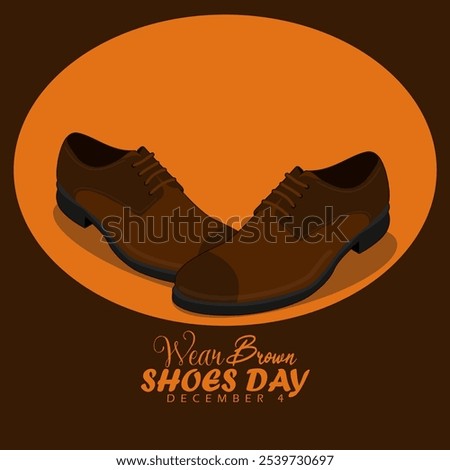 Wear Brown Shoes Day to celebrate on December 4th. A pair of brown leather shoes on a dark brown background. Fashion event banner.