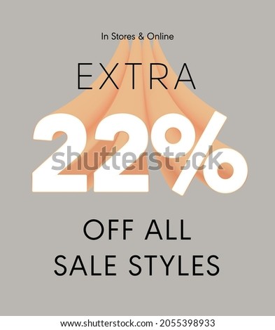 Extra 22% off all sale styles in stores and online, Special offer sale 22 percent discount 3D number tag voucher vector illustration. season label summer sale coupon promo banner holiday