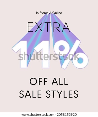 Extra 11% off all sale styles in stores and online, Special offer sale 11 percent discount 3D number tag voucher vector illustration. season label summer sale coupon promo banner holiday