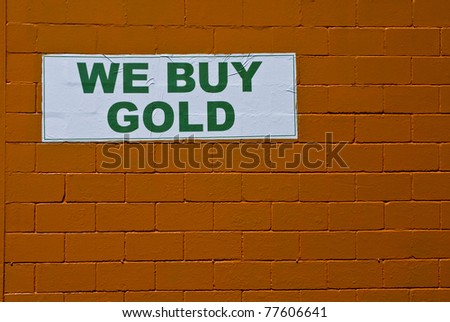 we buy gold sign