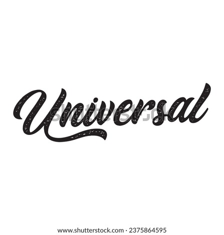 universal text on white background.