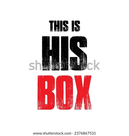 this is his box text on white background.