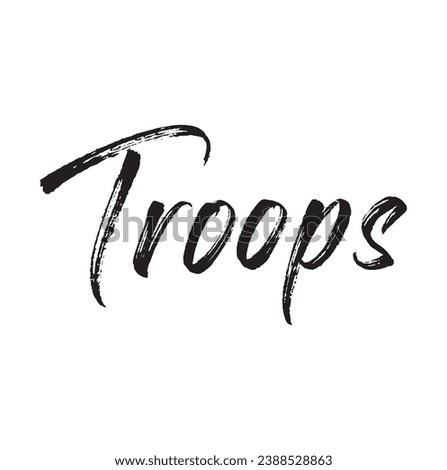 troops text on white background.