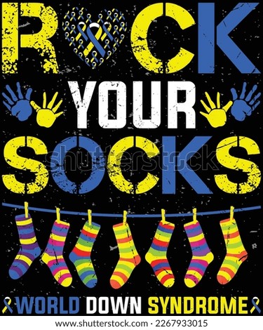 Rock Your Socks Awareness World Down Syndrome Day T-Shirt design.