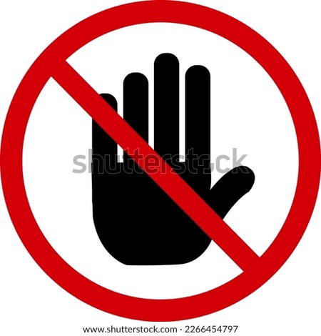 Forbidden sign. Manual ban. Forbidden access. Red circle and black palm. Will stop. No entry sign.