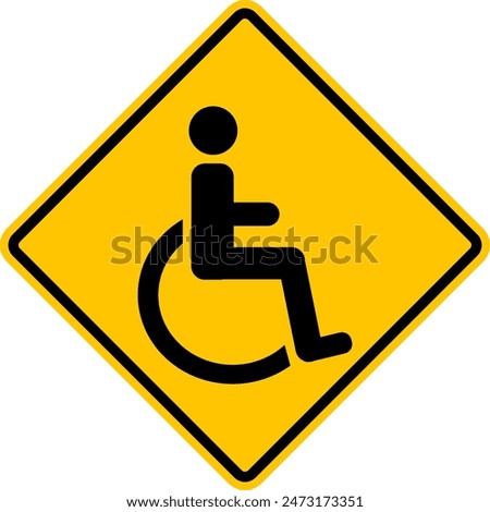 Disability sign. Warning diamond shaped yellow road sign for wheelchair users. Parking for disabled people. Caution disabled people. Disabled area. Diamond road sign. Rhombus road sign.