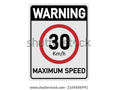 Similar – Image, Stock Photo Traffic sign: Permitted maximum speed 50 km/h