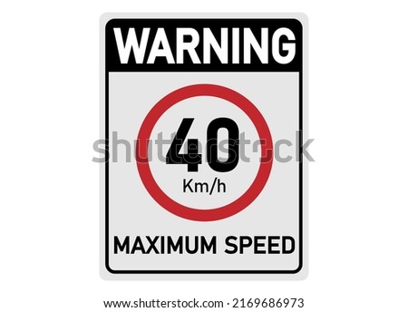 Similar – Image, Stock Photo Traffic sign: Permitted maximum speed 50 km/h