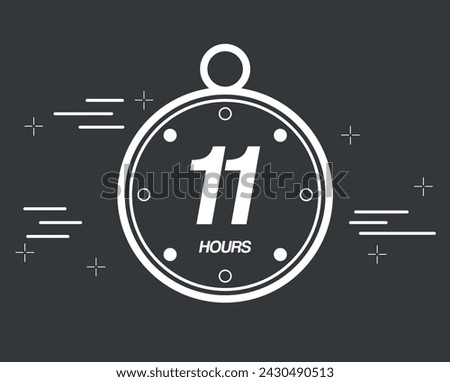 11 hours. 11 hours clock timer. Digital chronometer hour marker, vector isolated on dark background