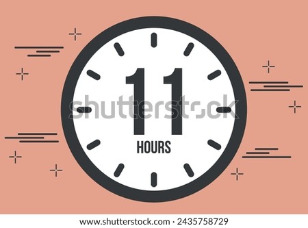 11 hours. 11 hours clock timer. Remaining time, digital hours marker chronometer