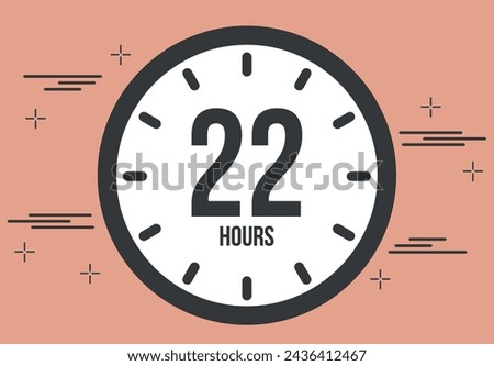 22 hours. 22 hours clock timer. Remaining time, digital hours marker chronometer