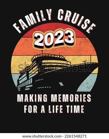 family cruise 2023 making memories for a life time