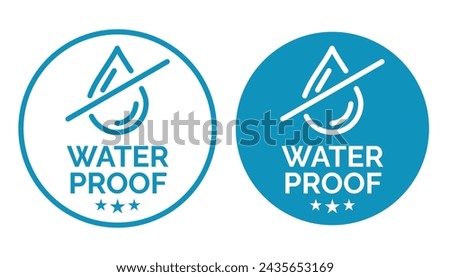 Set waterproof badge vector for product. Collection of water resistant signs. Water protection, liquid proof protection. Shield with water drop. Anti wetting material, surface protection.