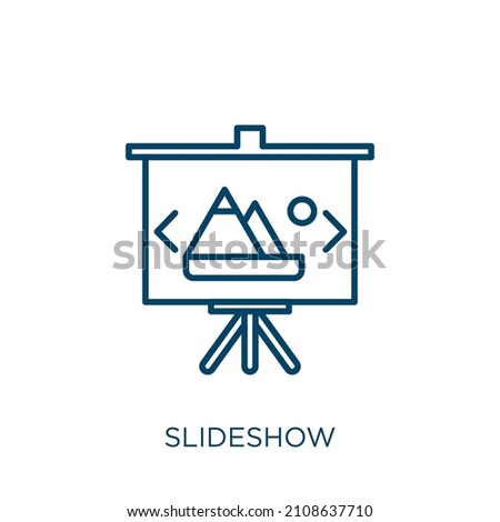 slideshow icon. Thin linear slideshow outline icon isolated on white background. Line vector slideshow sign, symbol for web and mobile