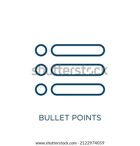 bullet points icon. Thin linear bullet points outline icon isolated on white background. Line vector bullet points sign, symbol for web and mobile