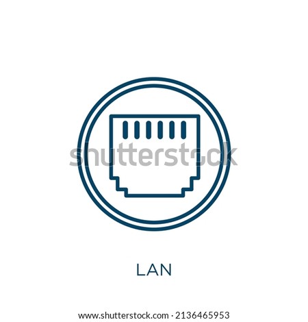 lan icon. Thin linear lan outline icon isolated on white background. Line vector lan sign, symbol for web and mobile Imagine de stoc © 