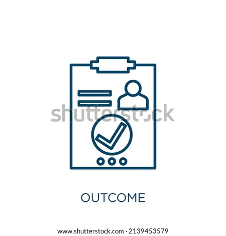 outcome icon. Thin linear outcome outline icon isolated on white background. Line vector outcome sign, symbol for web and mobile