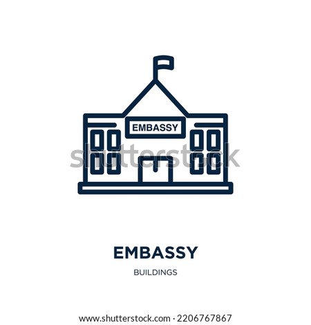 embassy icon from buildings collection. Thin linear embassy, government, passport outline icon isolated on white background. Line vector embassy sign, symbol for web and mobile