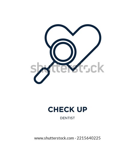 check up icon from dentist collection. Thin linear check up, up, check outline icon isolated on white background. Line vector check up sign, symbol for web and mobile