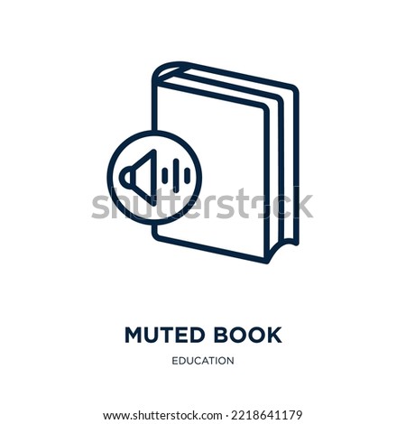 muted book icon from education collection. Thin linear muted book, book, mute outline icon isolated on white background. Line vector muted book sign, symbol for web and mobile