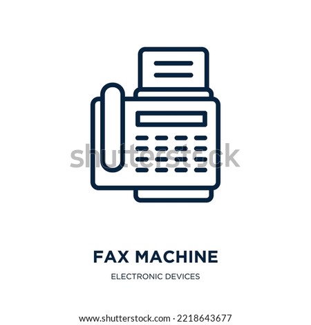 fax machine icon from electronic devices collection. Thin linear fax machine, fax, business outline icon isolated on white background. Line vector fax machine sign, symbol for web and mobile