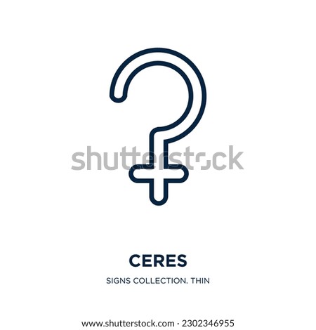 ceres icon from signs collection. Thin linear ceres, cartoon, collection outline icon isolated on white background. Line vector ceres sign, symbol for web and mobile