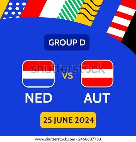 Football Euro Cup 2024 Netherland vs Austria