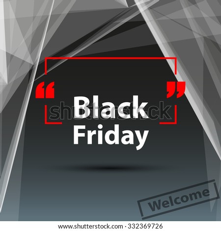 Abstract composition, black friday deal, polygonal triangle foundation, purchase discount coupon, seasonal sale affiche, creative reduction advertisement message, square shopping mockup, EPS10 vector