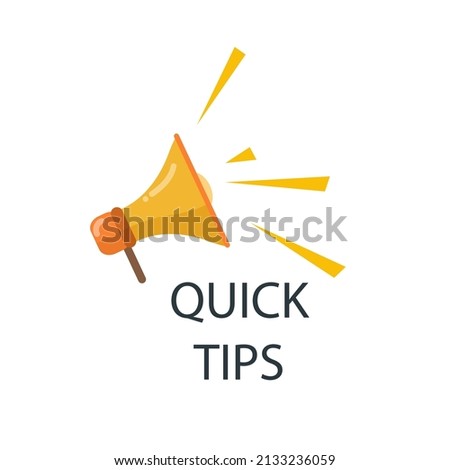 Quick tips, helpful suggestions, tooltip, advice idea solution speech bubble. Label useful clue. Creative sticker, icon for web, blog post, education. Quick tips and light bulb, lamp.