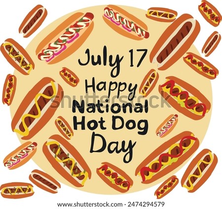 
july 17 is National Hot Dog Day vector illustration. 
Good for banner, poster, greeting card, party card, invitation, template, advertising, campaign, and social media. 
