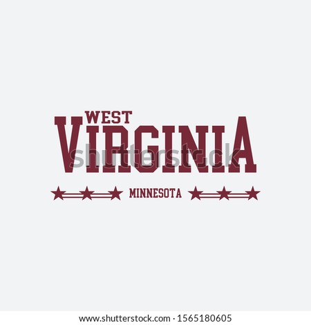 College slogan print. West Virginia Minnesota slogan print. Textile & Fashion slogan print idea