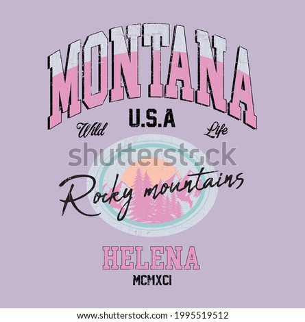 Montana mountains Illustration Print with Slogan - Hand Drawn Vector - Mountains and sunset Sketch with slogan print -Fashion graphic tee pattern