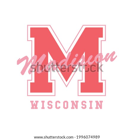 Vintage college style typography Madison slogan print - Retro varsity text for tee - t shirt - Vector