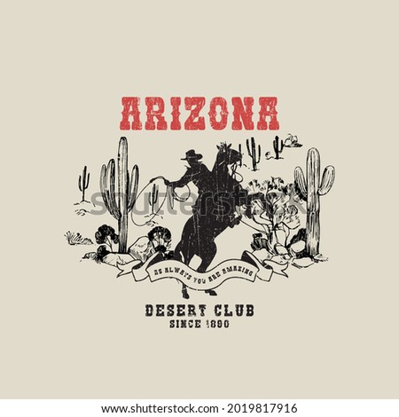 Desert and cowboy Arizona slogan print design for apparel. Cactus vibes desert retro design.